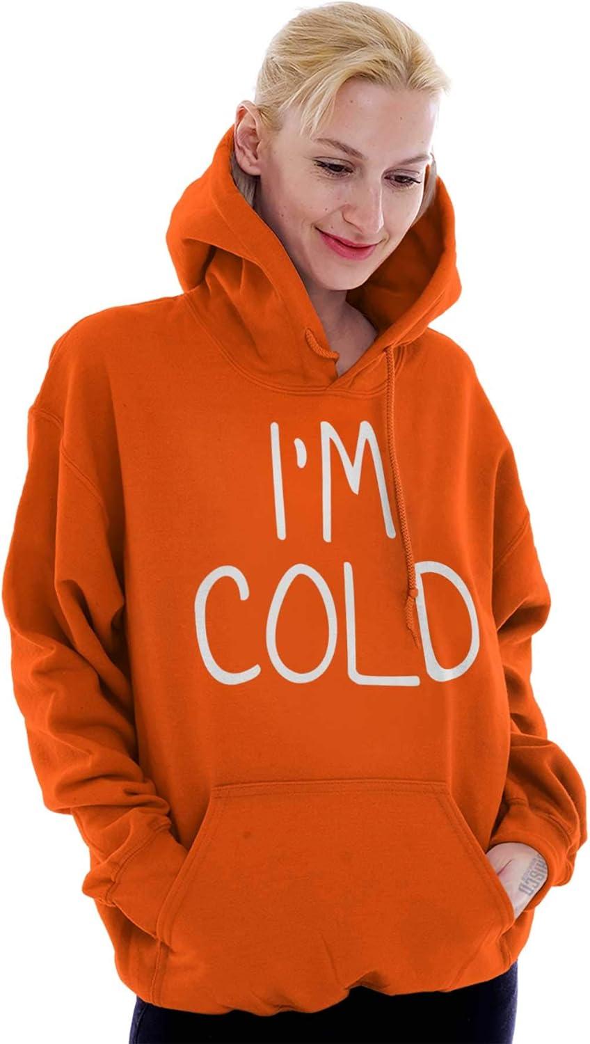 imageClassic Teaze Im Cold Bundle Up Statement Hoodie Sweatshirt Women MenOrange
