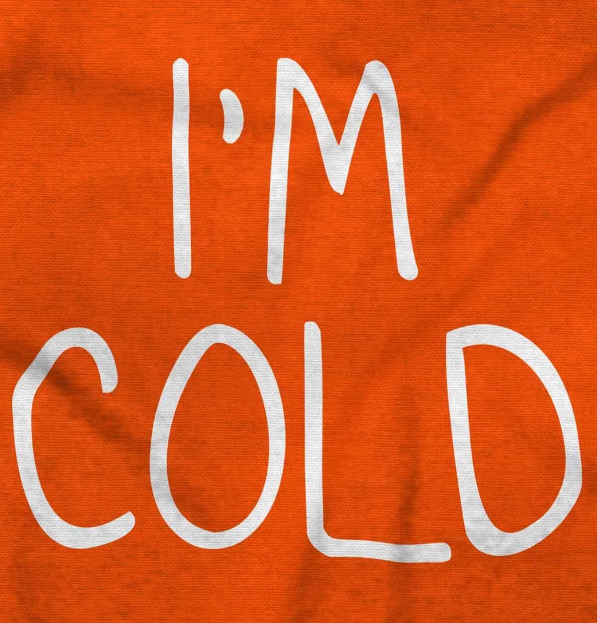 imageClassic Teaze Im Cold Bundle Up Statement Womens Slim Fit Graphic TeeOrange