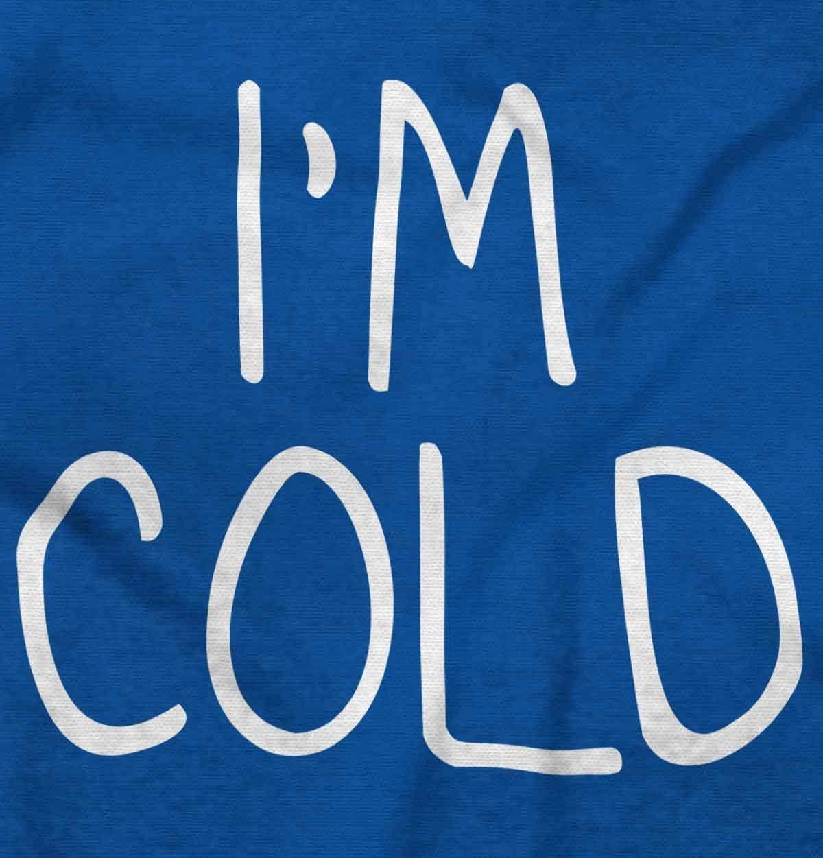 imageClassic Teaze Im Cold Bundle Up Statement Womens Slim Fit Graphic TeeRoyal
