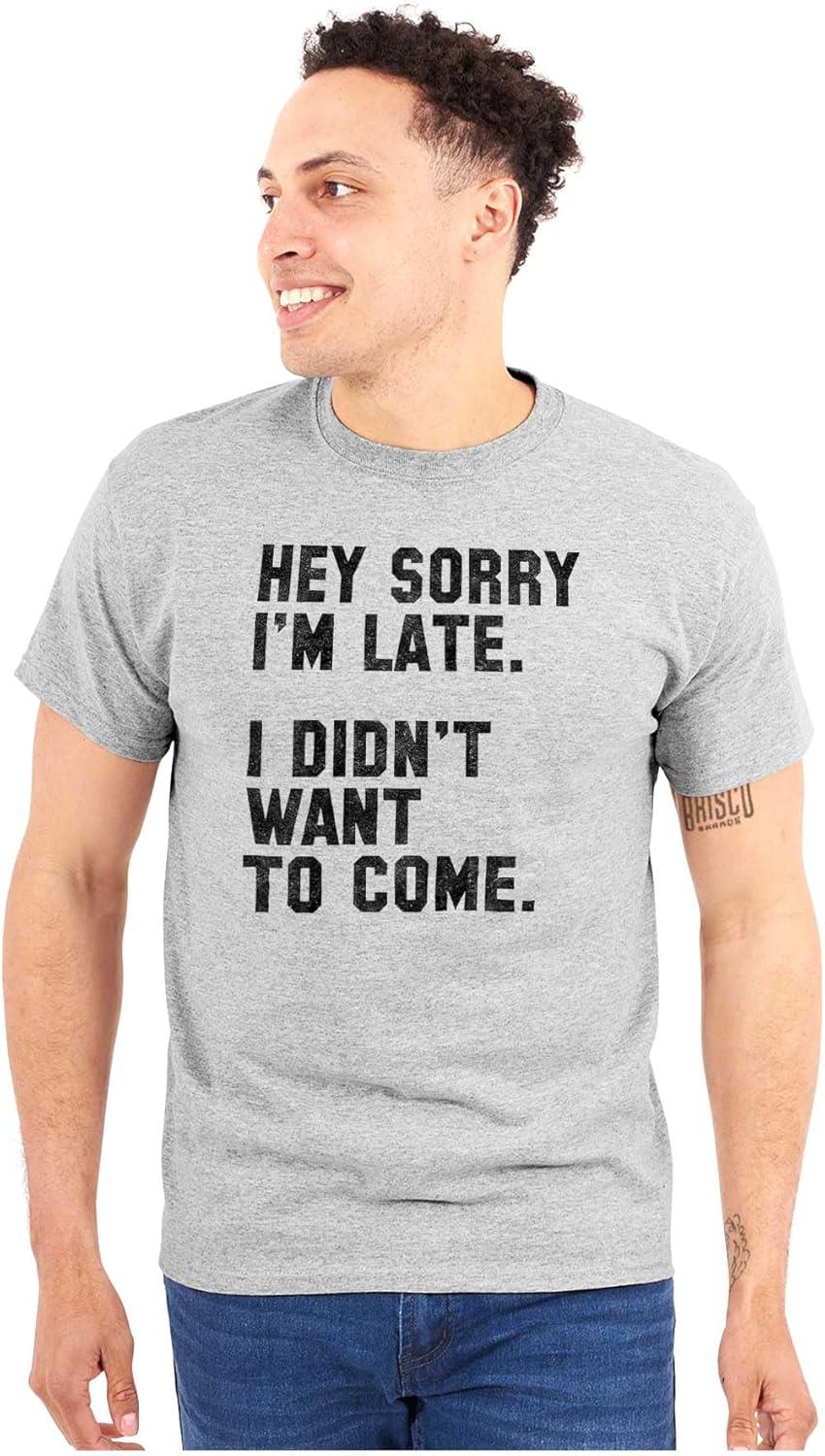 imageI Didnt Want to Come Antisocial Funny Graphic T Shirt Men or WomenSport Grey