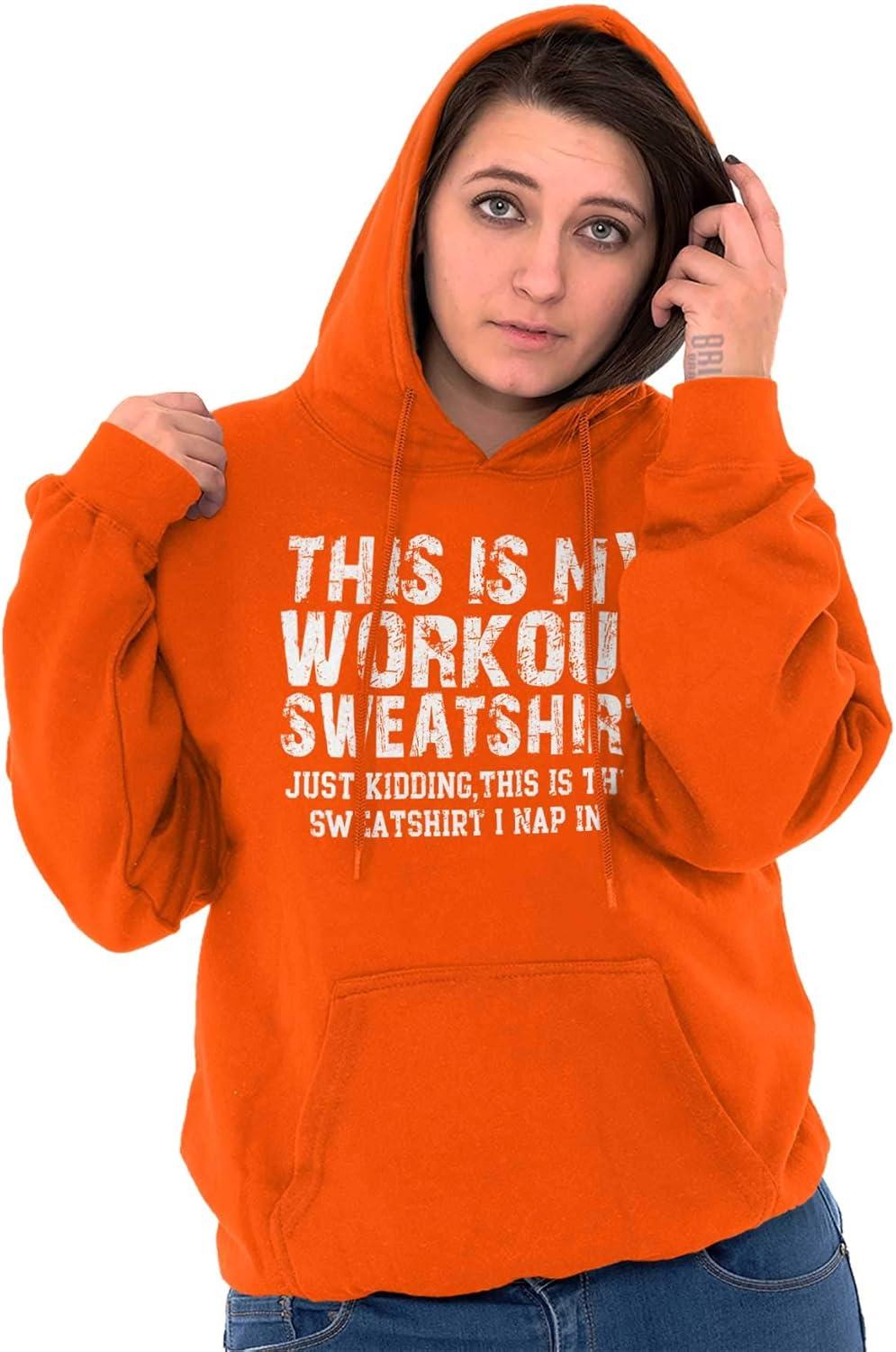imageThis Is My Workout Just Kidding Nap Hoodie Sweatshirt Women MenOrange