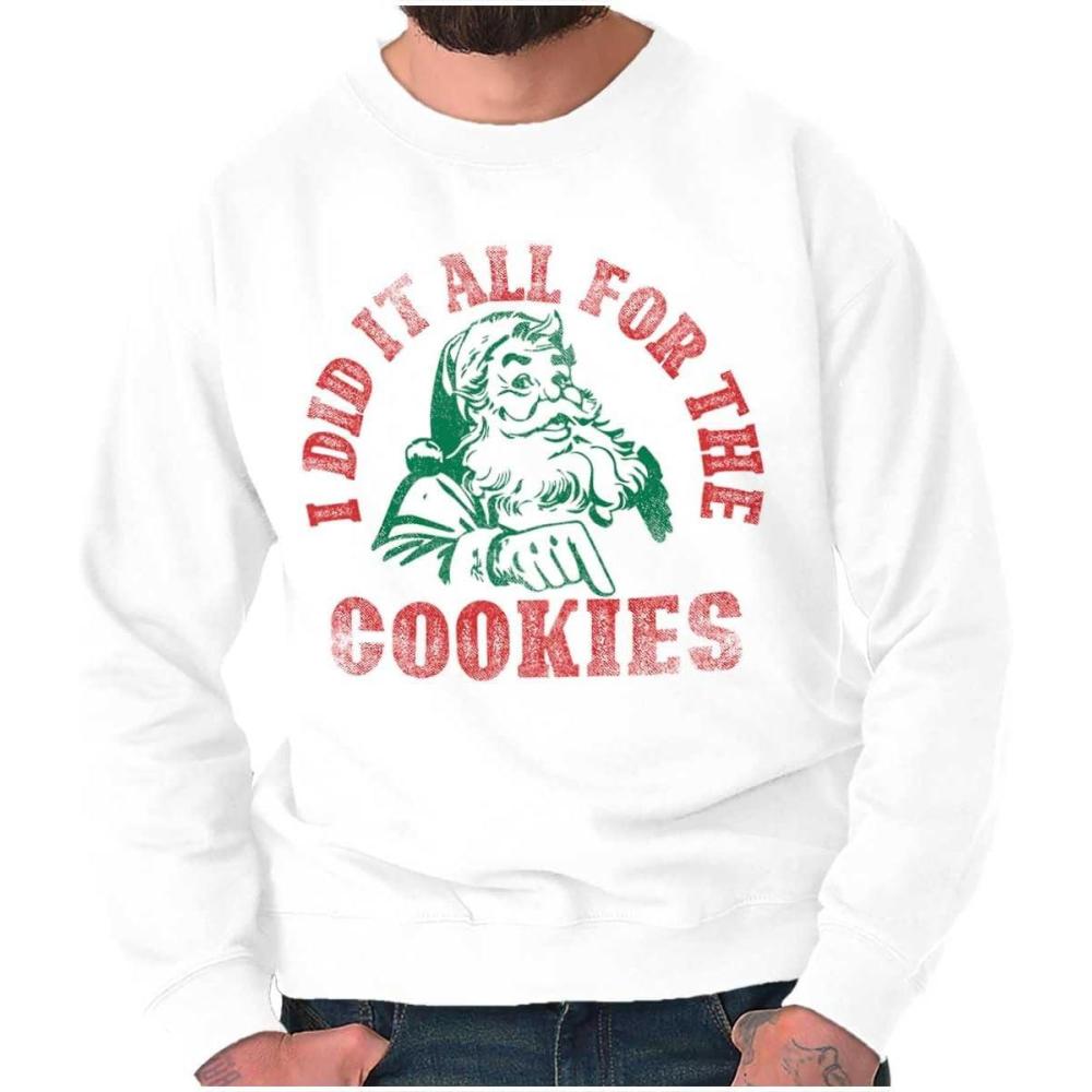 imageBrisco Brands Christmas Do It For The Cookies Sweatshirt for Men or WomenWhite