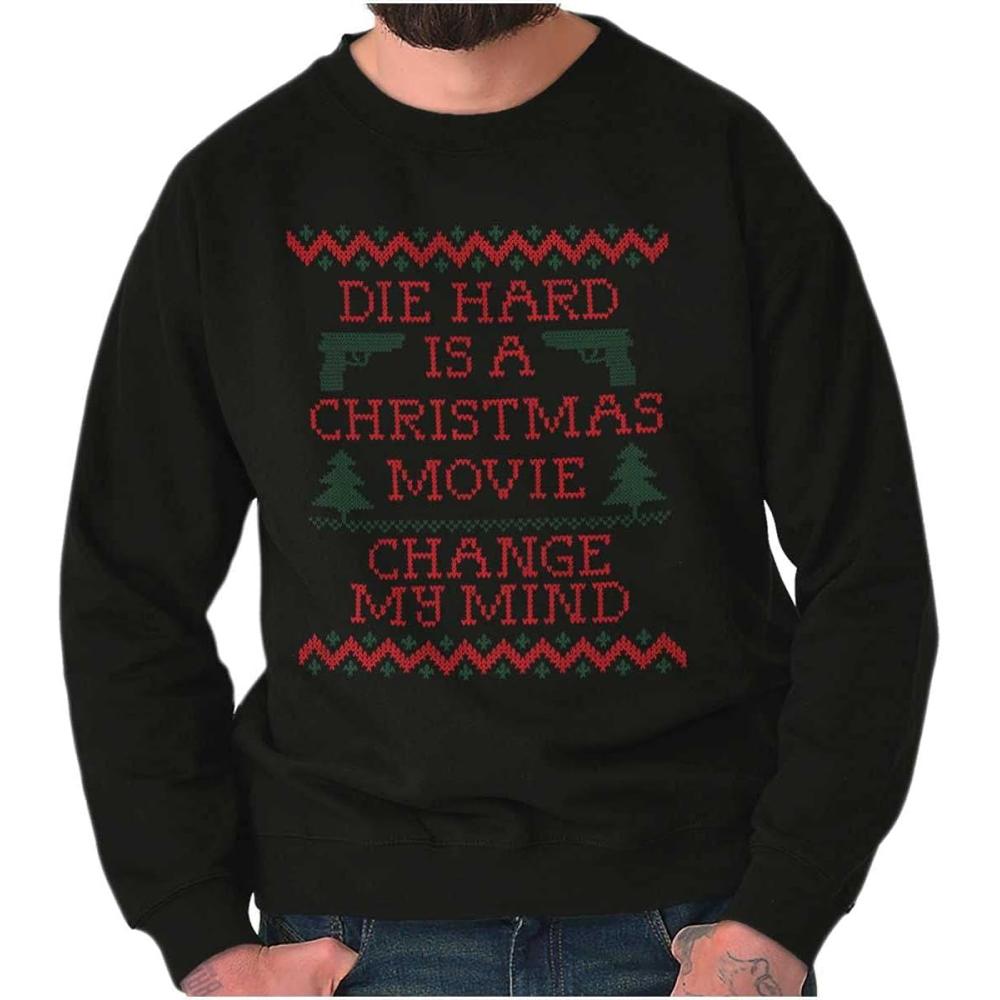imageBrisco Brands Christmas Movie Change My Mind Sweatshirt for Men or WomenBlack
