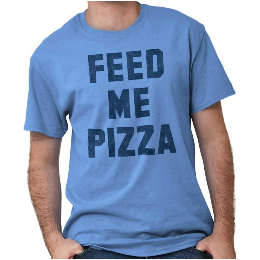 imageBrisco Brands Feed Me Pizza Graphic T Shirt Men or WomenCarolina Blue