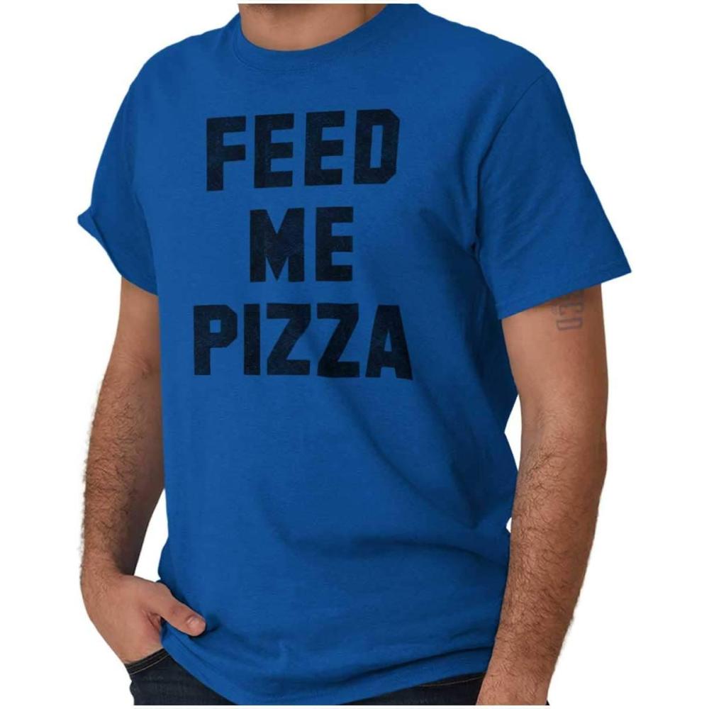 imageBrisco Brands Feed Me Pizza Graphic T Shirt Men or WomenRoyal