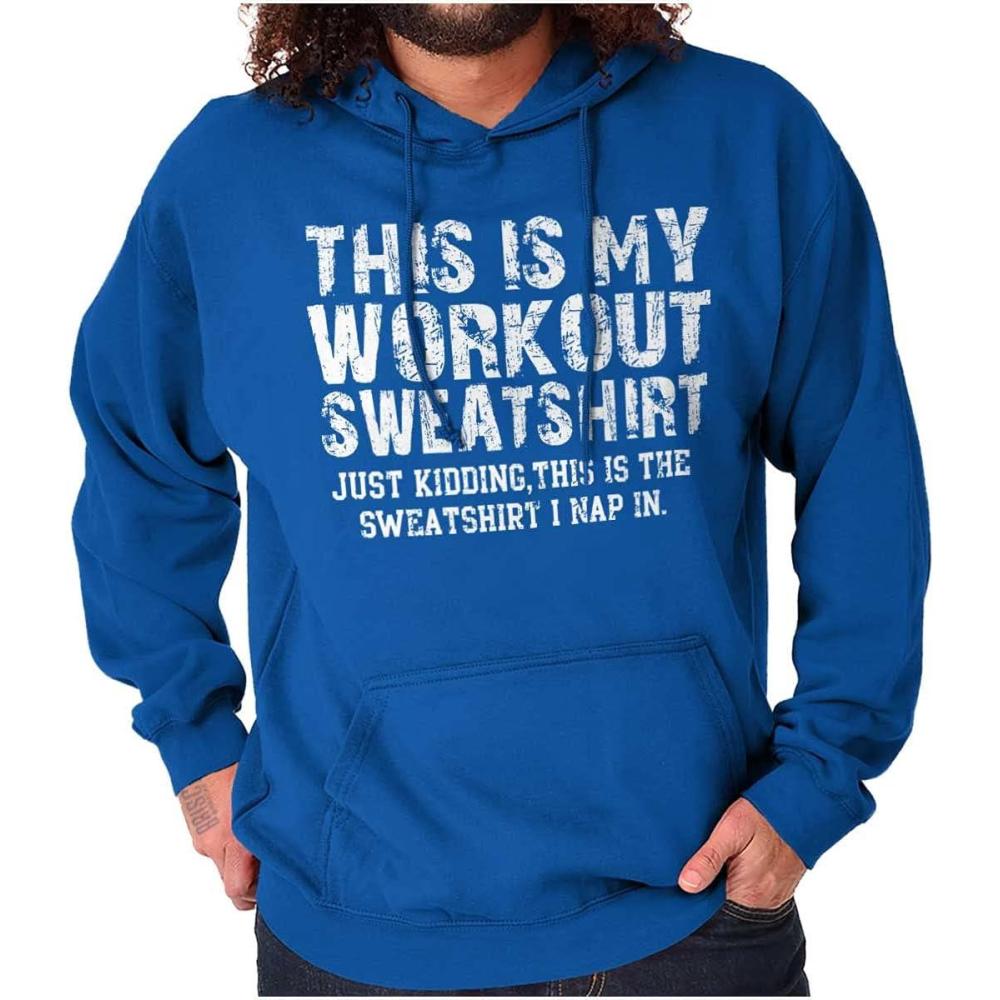 imageThis Is My Workout Just Kidding Nap Hoodie Sweatshirt Women MenRoyal