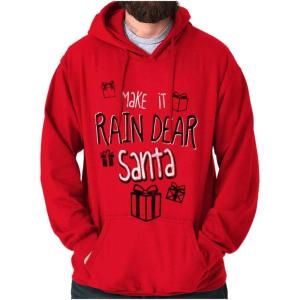 Brisco Brands Christmas Make It Rain Dear Santa Hoodie Sweatshirt Women Men(Red)
