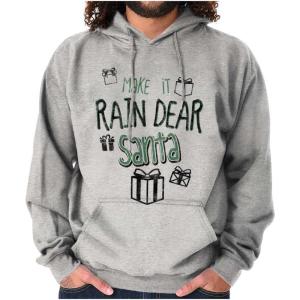 Brisco Brands Christmas Make It Rain Dear Santa Hoodie Sweatshirt Women Men(Sport Grey)