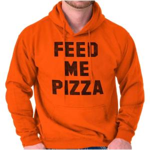 Brisco Brands Feed Me Pizza Hoodie Sweatshirt Women Men(Orange)