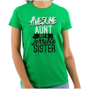 Best Awesome Crazy Sister Cute Funny Womens Slim Fit Graphic Tee(Irish Green)