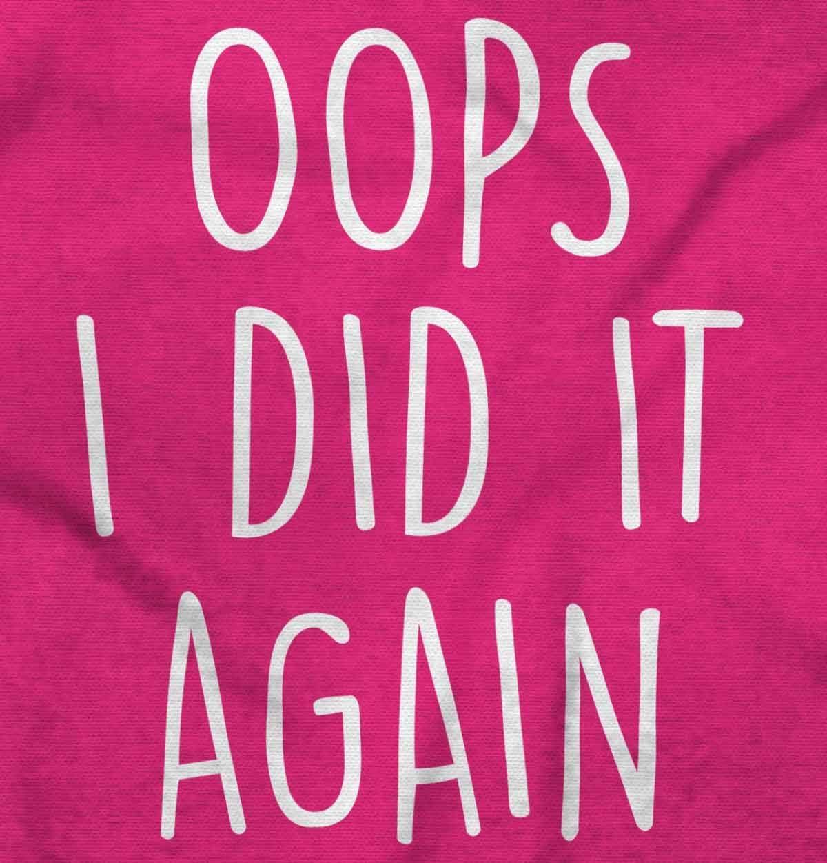 imageWomens Maternity Oops I Did it Again Expecting T Shirt TeeHot Pink