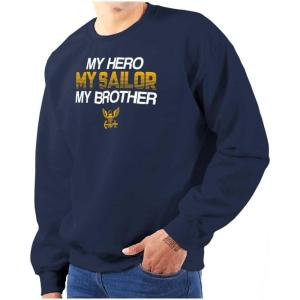 Brisco Brands US Navy My Hero Sailor Brother Sister Sweatshirt for Men or Women(Navy)