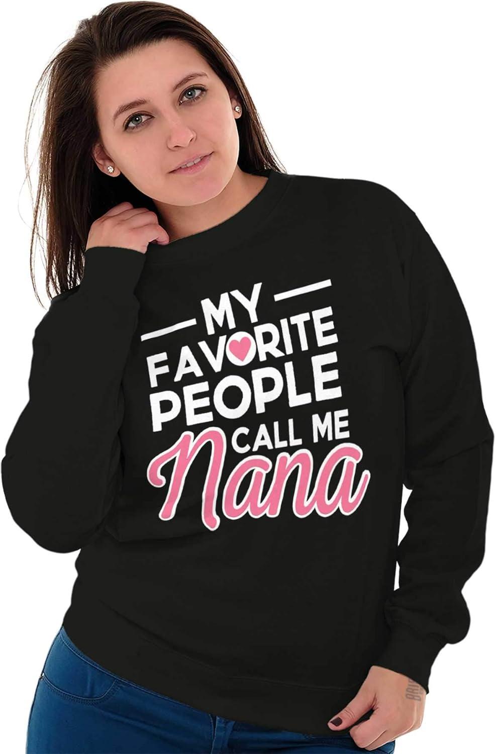imageBrisco Brands My Favorite People Call Me Nana Cute Women Crewneck SweatshirtBlack