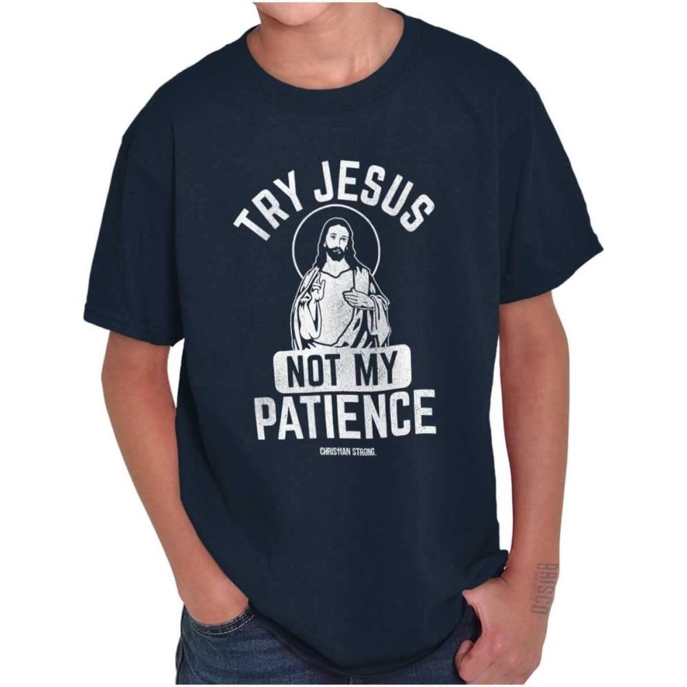 imageFunny Try Jesus Not My Patience Crewneck T Shirts Boy GirlNavy