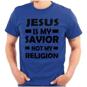 Jesus is My Savior Not My Religion Graphic T Shirt Men or Women(Royal)