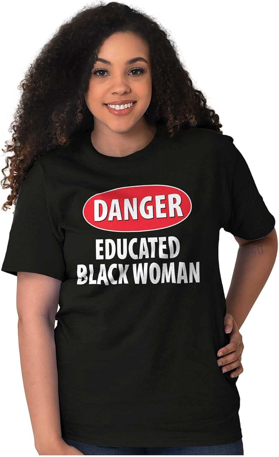 imageBrisco Brands Educated Black African American Woman Womens Graphic T Shirt TeesBlack