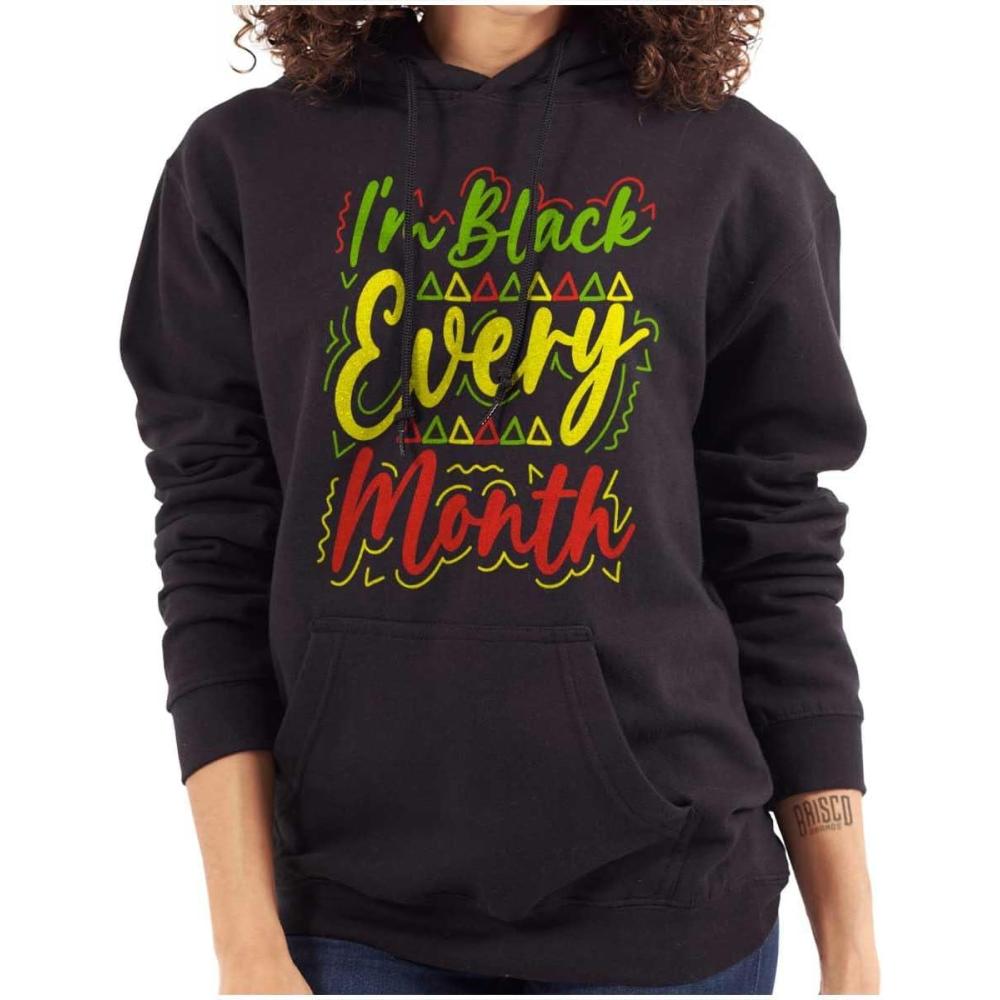 imageBrisco Brands Im Black Every Month Empowerment Hoodie Sweatshirt WomenBlack