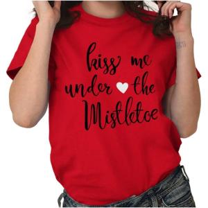 Christmas Kiss Me Under The Mistletoe Womens Graphic T Shirt Tees(Red)