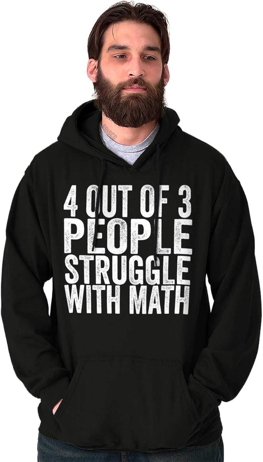 imageBrisco Brands 4 out of 3 Struggle Math Nerd Humor Hoodie Sweatshirt Women MenBlack