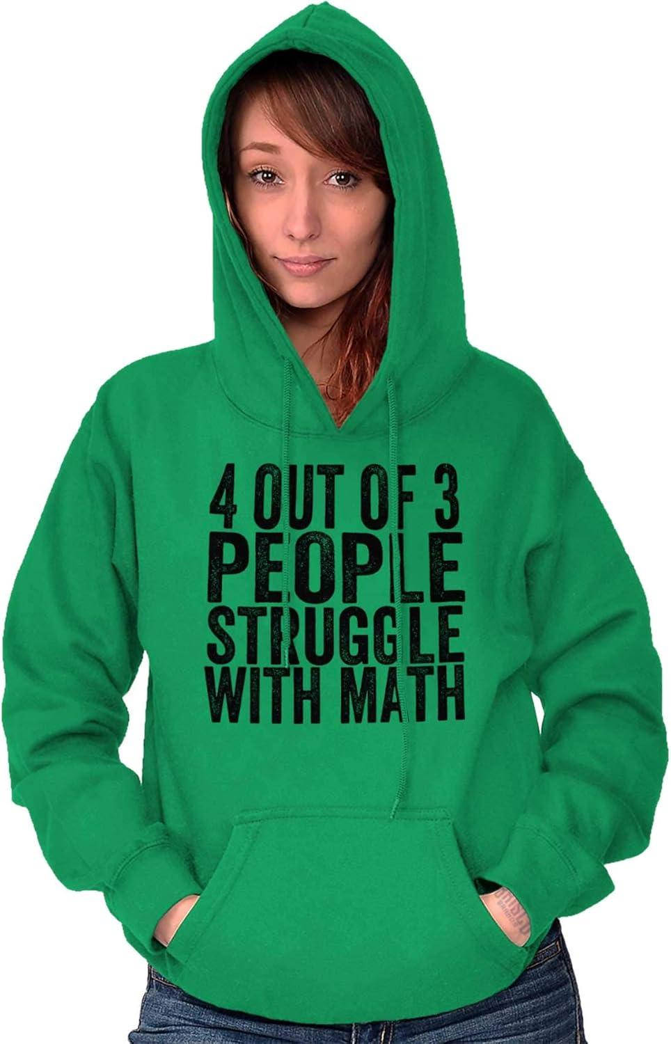 imageBrisco Brands 4 out of 3 Struggle Math Nerd Humor Hoodie Sweatshirt Women MenIrish Green
