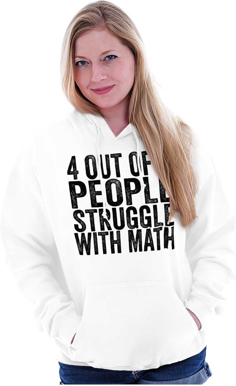 imageBrisco Brands 4 out of 3 Struggle Math Nerd Humor Hoodie Sweatshirt Women MenWhite