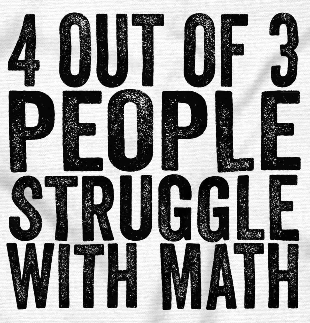 imageBrisco Brands 4 out of 3 Struggle Math Nerd Humor Hoodie Sweatshirt Women MenWhite