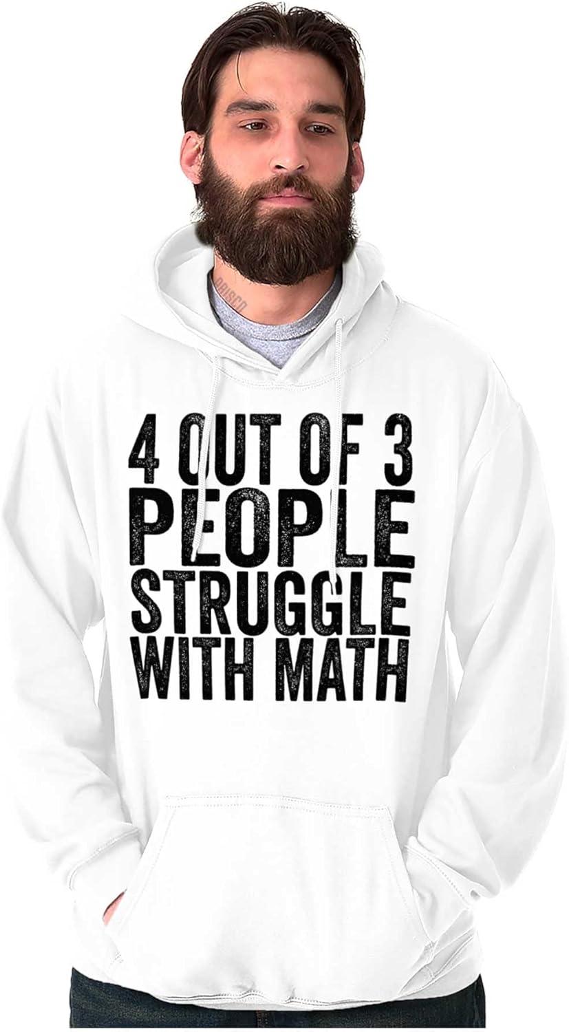 imageBrisco Brands 4 out of 3 Struggle Math Nerd Humor Hoodie Sweatshirt Women MenWhite