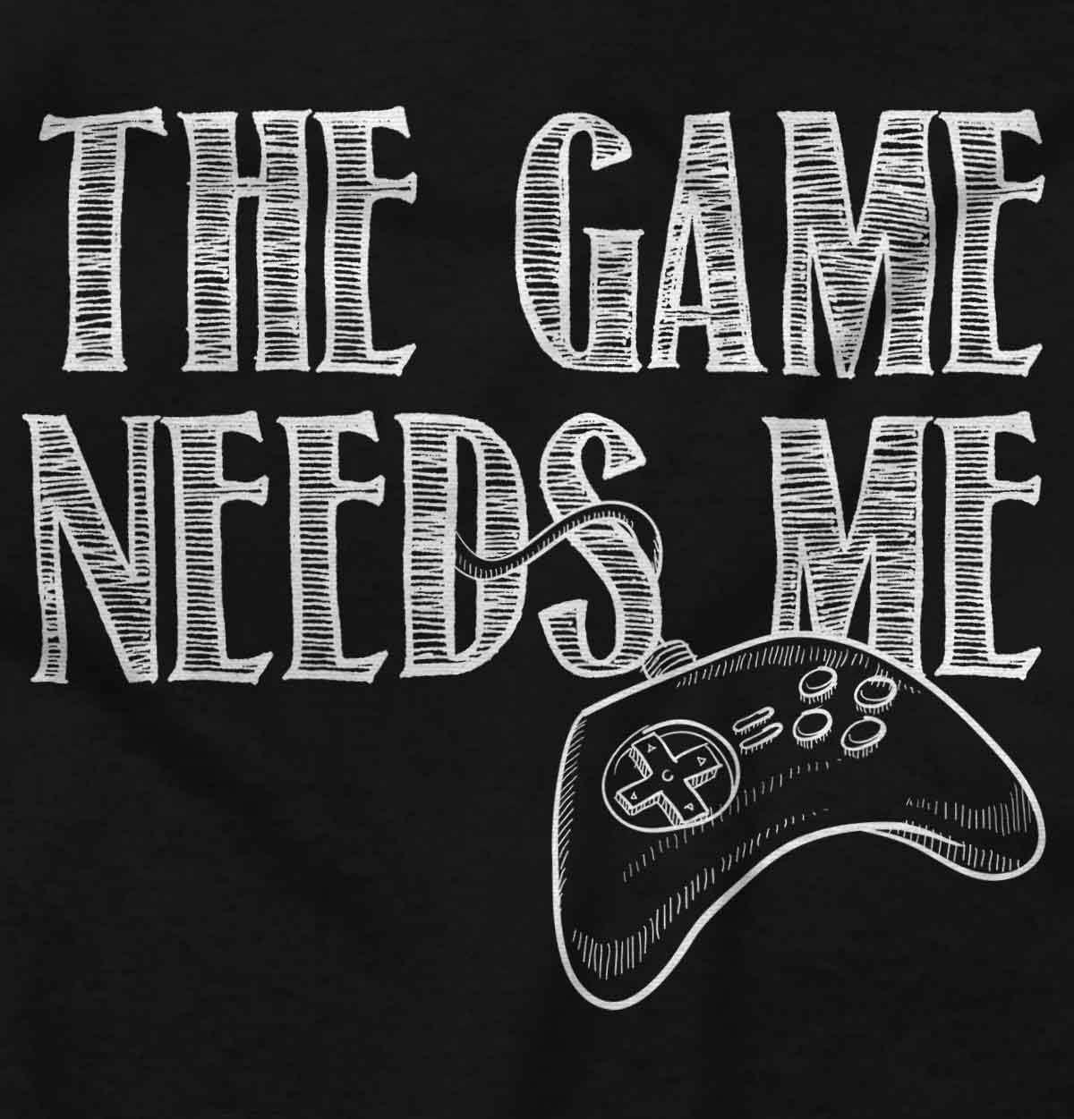imageBrisco Brands Game Needs Me PC Gamer Nerdy Geeky Hoodie Sweatshirt Women MenBlack