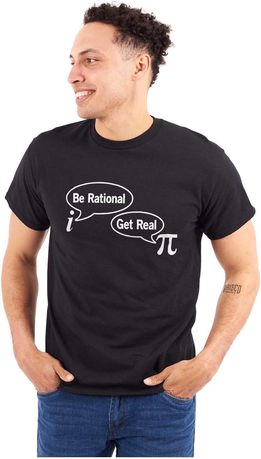 imagePi Be Rational Get Real Math Geek Graphic T Shirt Men or WomenBlack