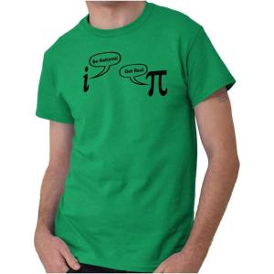 Rational Real Pi Pie Number Math Nerd Graphic T Shirt Men or Women(Irish Green)