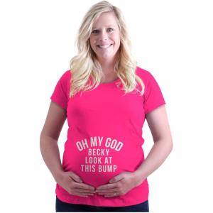 Womens Maternity Oh My God Becky Look at This Bump T Shirt Tee(Hot Pink)