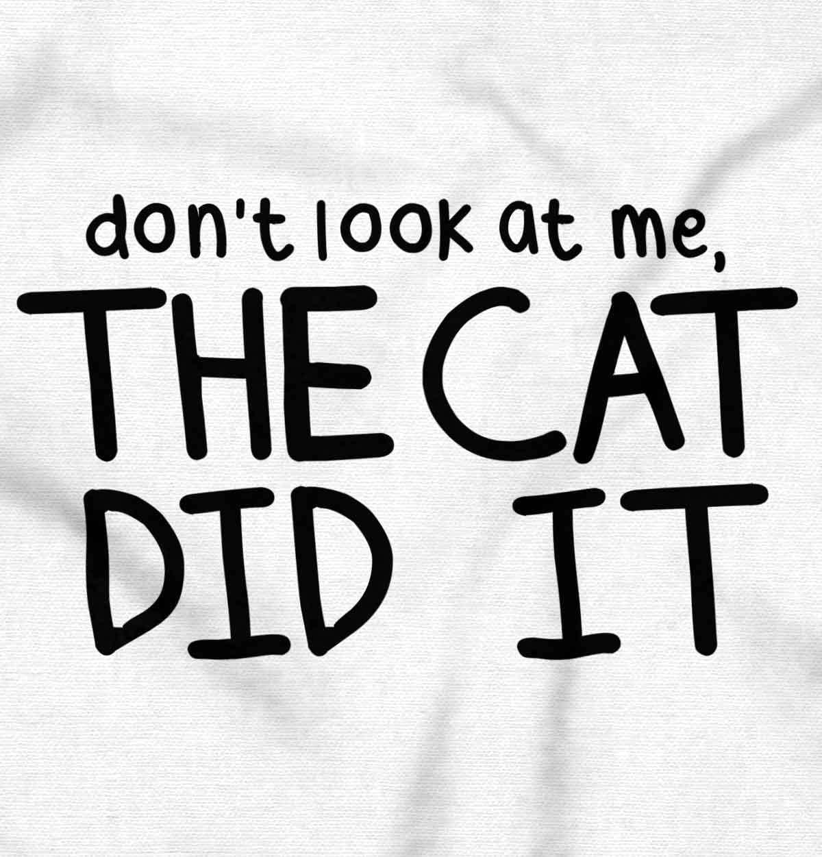 imageBrisco Brands Dont Look At Me The Cat Did It Baby Romper Boys or GirlsWhite