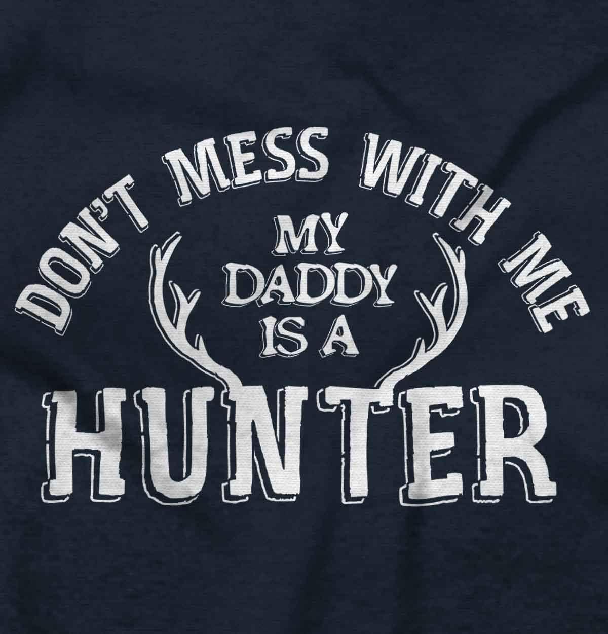 imageBrisco Brands Dont Mess With Me Daddys A Hunter Baby Bodysuit Jumper GirlsNavy