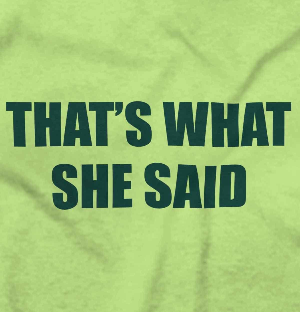 imageBrisco Brands Funny Thats What She Said Joke Baby Romper Boys or GirlsKey Lime