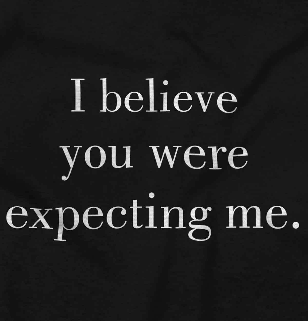 imageBrisco Brands I Believe You Were Expecting Me Baby Romper Boys or GirlsBlack