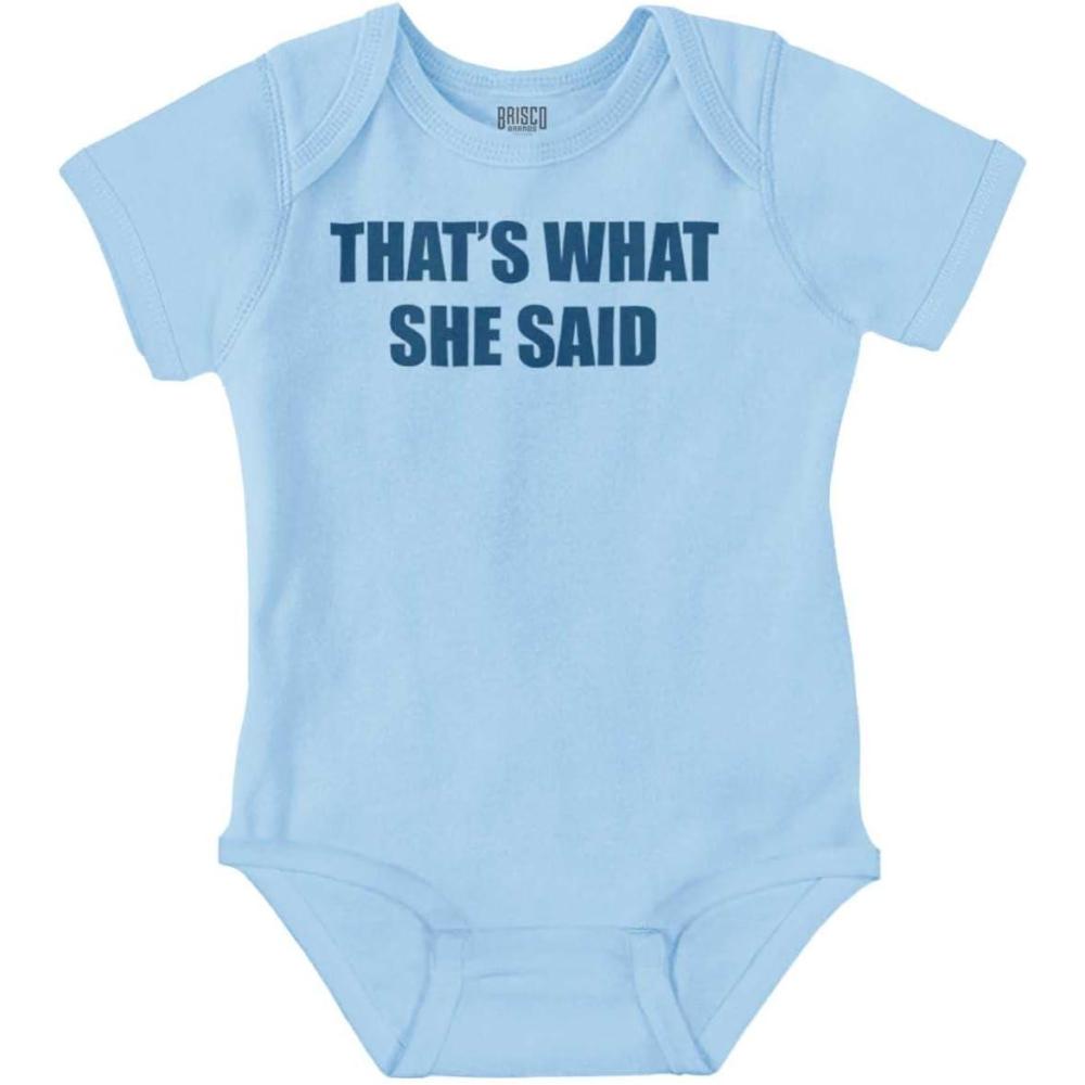 imageBrisco Brands Funny Thats What She Said Joke Baby Romper Boys or GirlsLight Blue