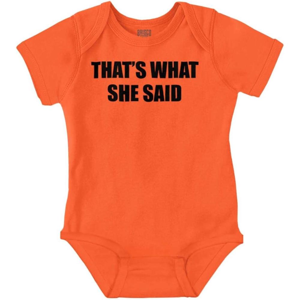 imageBrisco Brands Funny Thats What She Said Joke Baby Romper Boys or GirlsOrange
