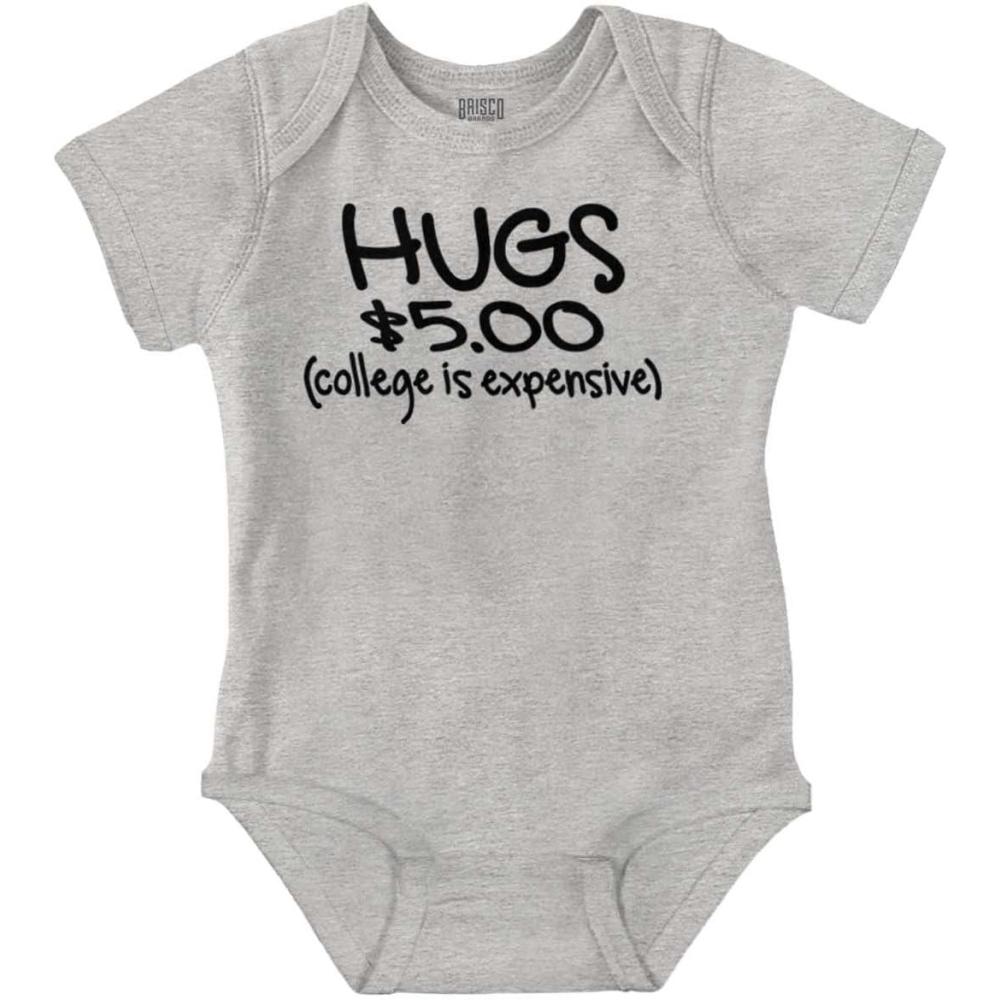 imageBrisco Brands Hugs 5 Dollars College Expensive Baby Baby Romper Boys or GirlsHeather
