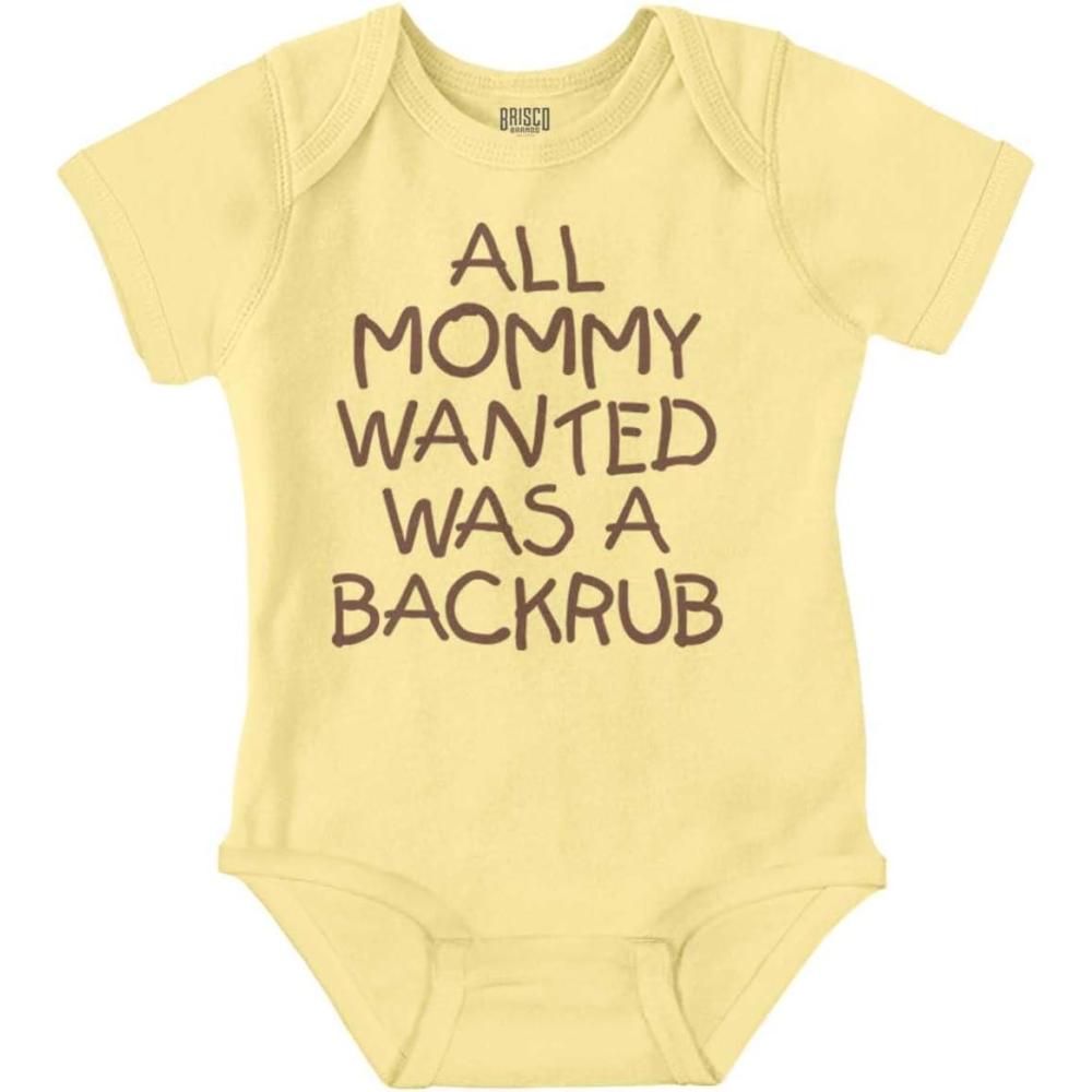 imageBrisco Brands Mommy Wanted a Backrub Funny Humor Baby Romper Boys or GirlsBanana