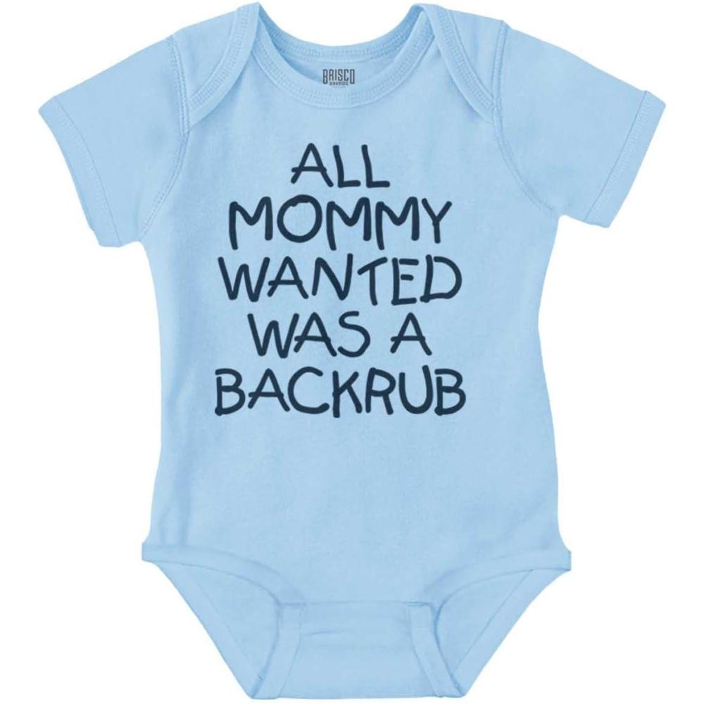 imageBrisco Brands Mommy Wanted a Backrub Funny Humor Baby Romper Boys or GirlsLight Blue