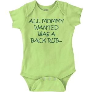 Brisco Brands All Mommy Wanted Was A Back Rub Baby Romper Boys or Girls(Key Lime)