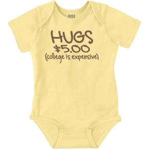 Brisco Brands Hugs 5 Dollars College Expensive Baby Baby Romper Boys or Girls(Banana)