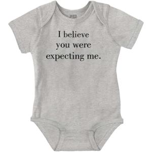 Brisco Brands I Believe You Were Expecting Me Baby Romper Boys or Girls(Heather)