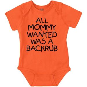 Brisco Brands Mommy Wanted a Backrub Funny Humor Baby Romper Boys or Girls(Orange)