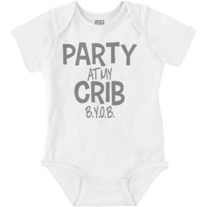 Party At My Crib BYOB Funny Baby Romper Boys or Girls(White)