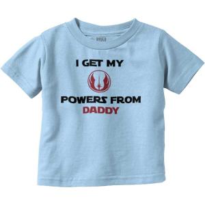 Brisco Brands Get Powers from My Daddy Dark Galaxy Toddler Boy Girl T Shirt(Light Blue)
