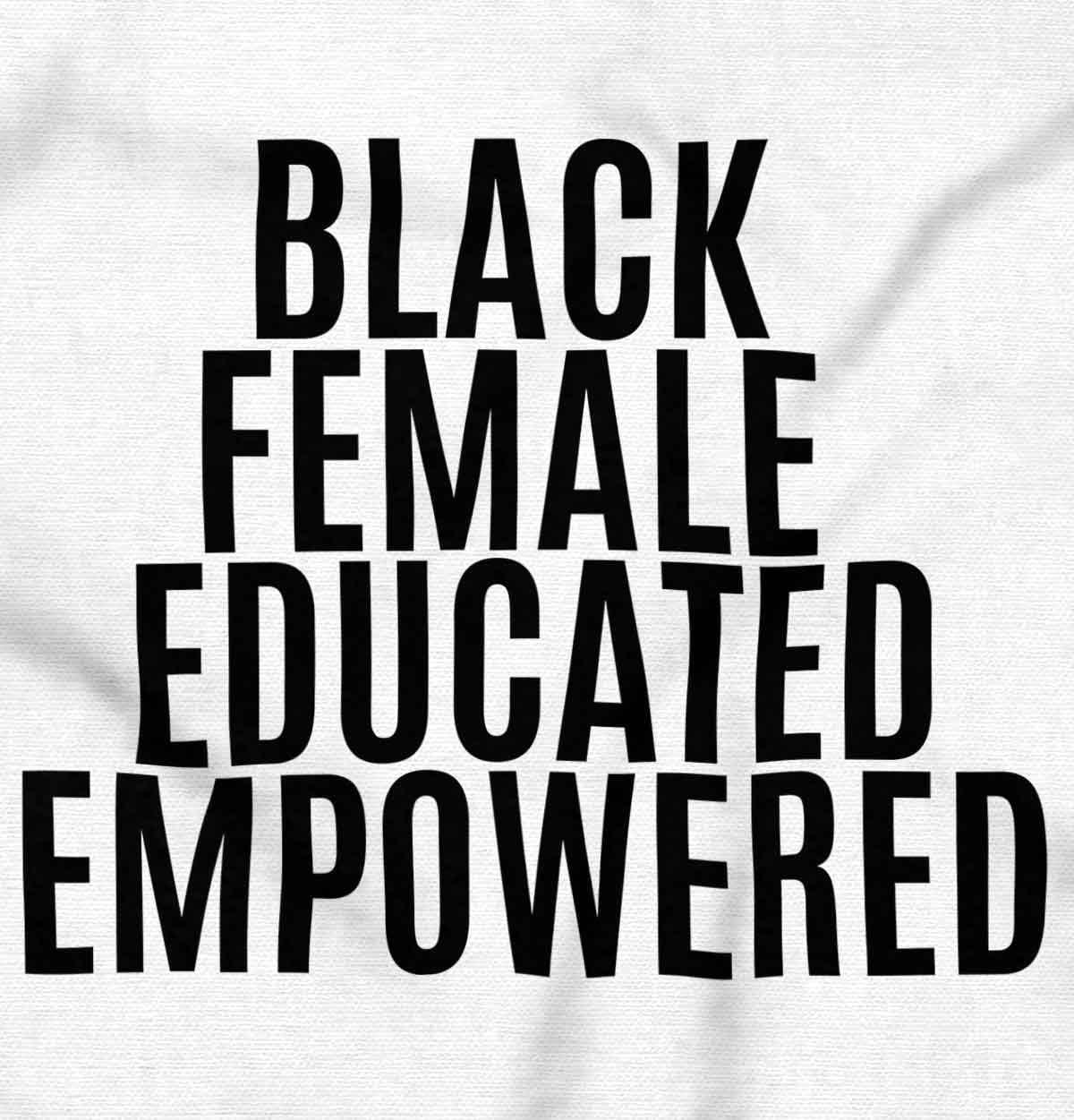imageBrisco Brands Black Educated Empowered Feminist Hoodie Sweatshirt WomenWhite