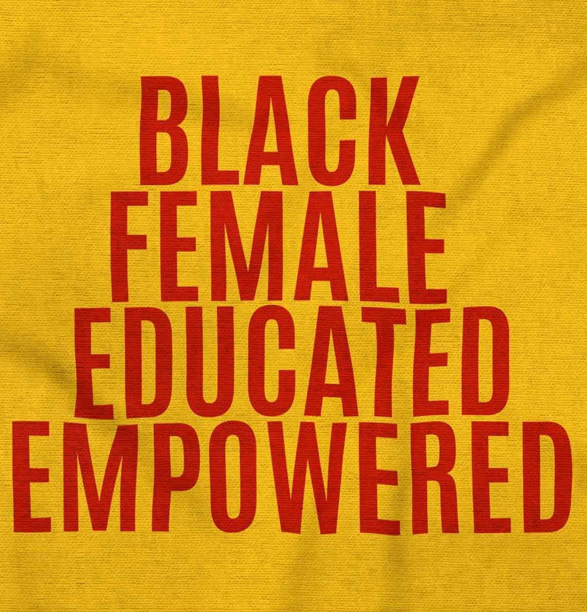 imageBrisco Brands Black Educated Empowered Feminist Womens Graphic T Shirt TeesGold