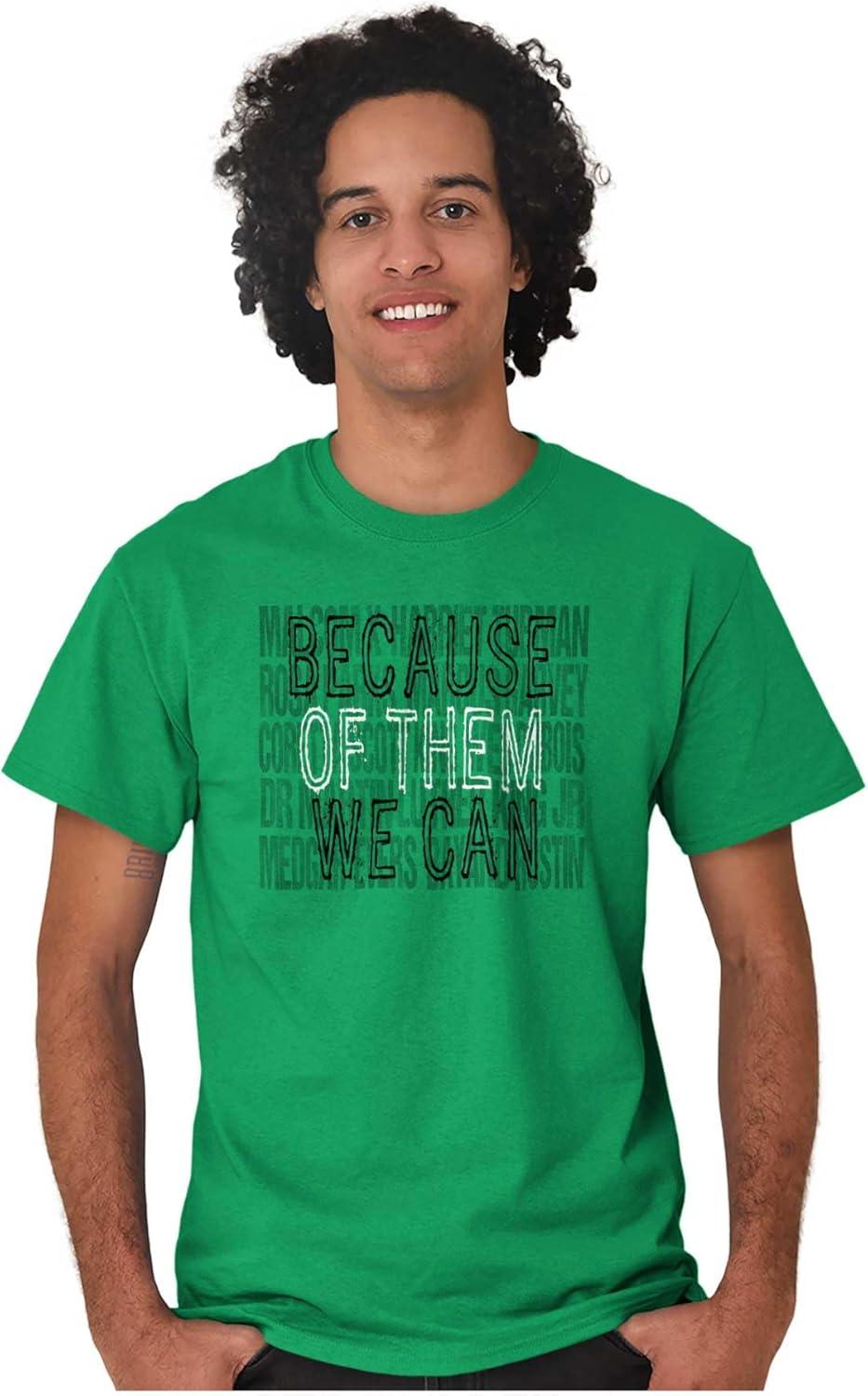 imageBrisco Brands Black History Because of Them We Can Graphic T Shirt Men or WomenAntique Irish Green
