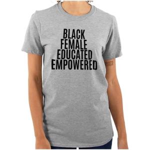 Brisco Brands Black Educated Empowered Feminist Womens Graphic T Shirt Tees(Sport Grey)